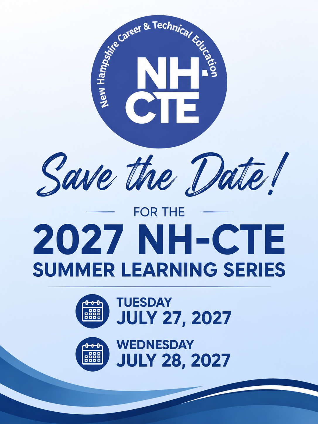 NH CTE 2027 Summer Conference Date